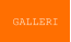 GALLERI